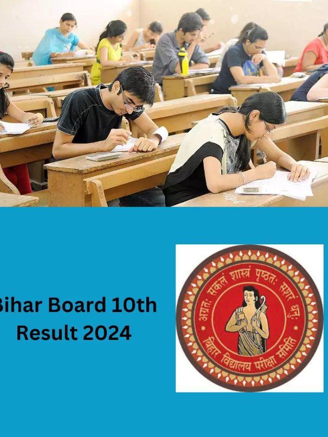 Bihar Board 10th Result (